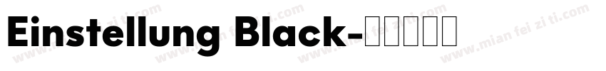 Einstellung Black字体转换